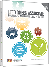 Textbook LEED Green Associate Exam Preparation Guide, v.4