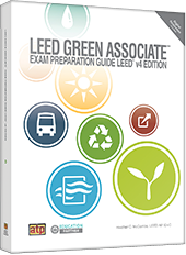 Green Speak, Heather McCombs, LEED Green Associate exam, build green, Green Speak, Center for Green Schools, LEED Green Associate Exam Preparation Guide